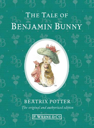 The Tale of Benjamin Bunny (Beatrix Potter Originals)