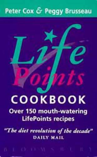LifePoints Cookbook: The Power of Positive Nutrition