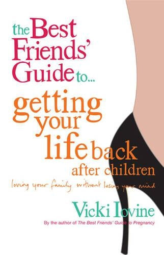 The Best Friends Guide to Getting Your Groove Back