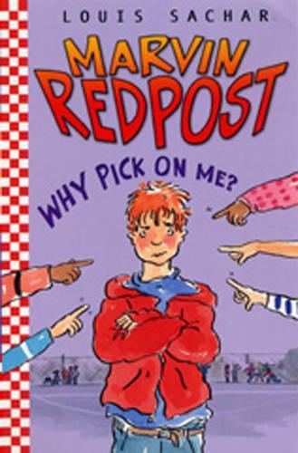 Why Pick on Me?: Bk. 2 (Marvin Redpost)