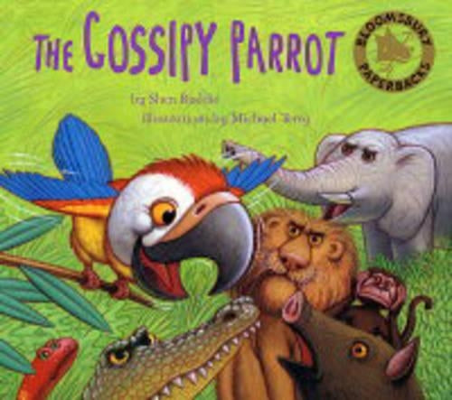 The Gossipy Parrot (Bloomsbury Paperbacks)