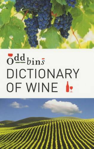 Dictionary of Wine (Oddbins Cover)