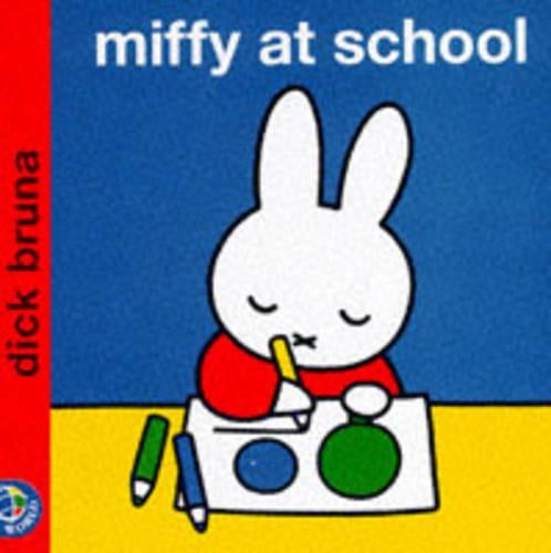 Miffy at School (Miffy's Library)