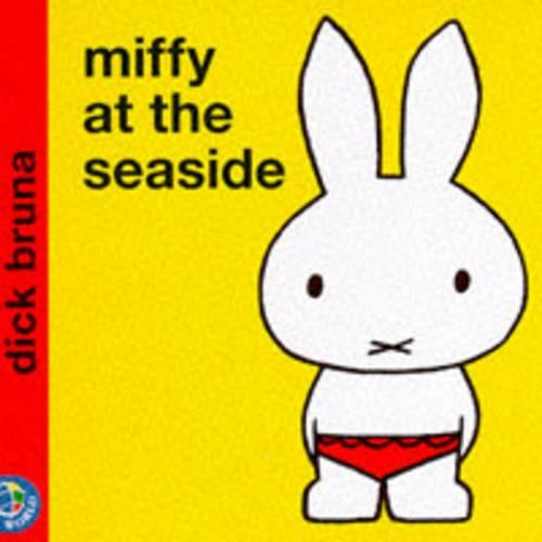 Miffy at the Seaside (Miffys Library)
