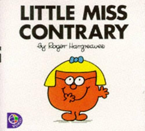 Little Miss Contrary: All in a Muddle (Little Miss New Story Library)