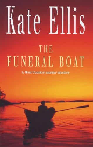 The Funeral Boat: Number 4 in series (Wesley Peterson)