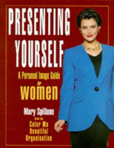 Presenting Yourself Women: Personal Image Guide for Women