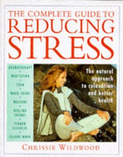 Reducing Stress Natural Way: Natural Approach to Relaxation and Better ...