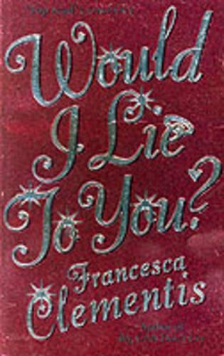 Would I Lie To You?