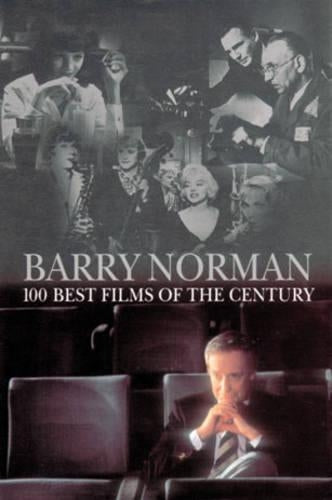 Barry Normans 100 Best Movies