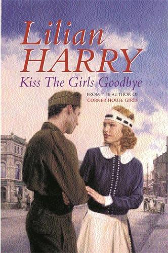 Kiss The Girls Goodbye (Corner House girls)