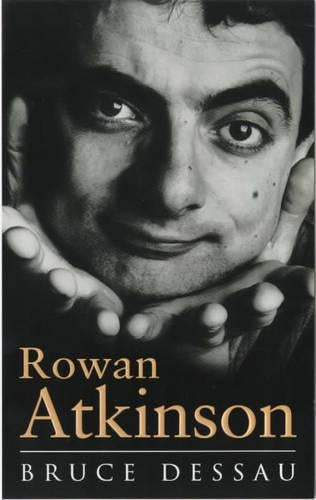 Rowan Atkinson: A Biography