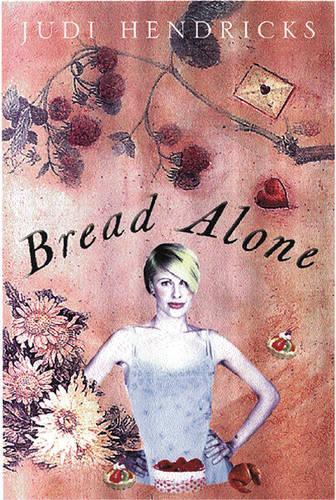 Bread Alone