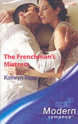 The Frenchmans Mistress (Modern Romance)