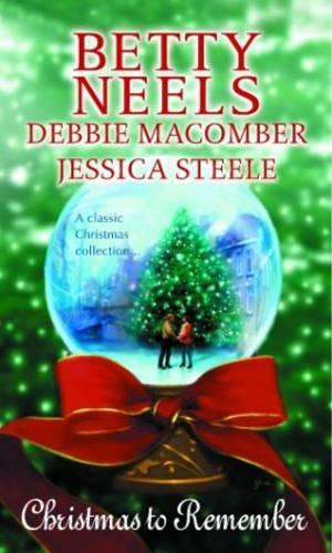 Christmas to Remember: Christmas Masquerade / The Fifth Day Of Christmas / Unexpected Engagement (Mills & Boon Special Releases)