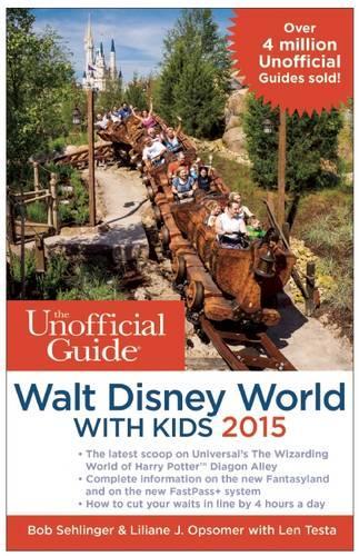 Unofficial Guide to Walt Disney World with Kids 2015