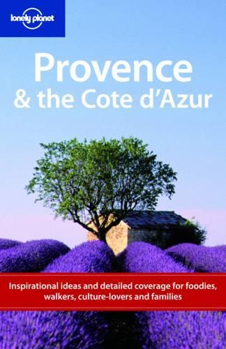 Provence & the Cote DAzur (Lonely Planet Country & Regional Guides)