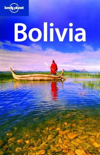 Bolivia (Lonely Planet Country Guides)