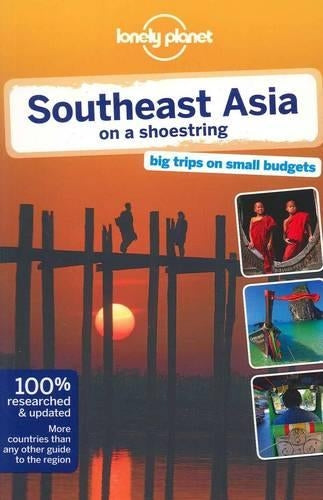 Lonely Planet Southeast Asia on a shoestring (Travel Guide)