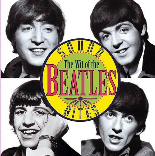 Sound Bites: The Wit of the Beatles