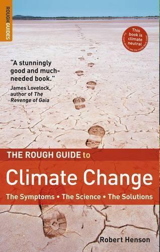 The Rough Guide to Climate Change (Rough Guides Reference Titles)