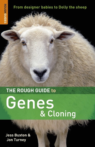 The Rough Guide to Genes & Cloning (Rough Guides Reference Titles)