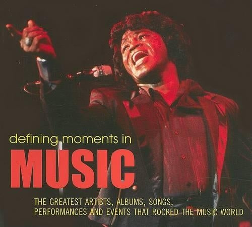 Defining Moments in Music