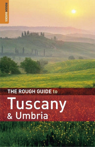 The Rough Guide to Tuscany and Umbria