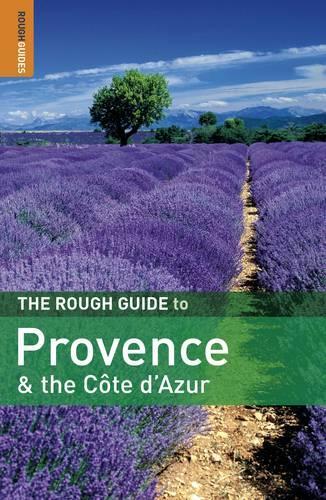 The Rough Guide to Provence & the Côte dAzur (Rough Guide to Provence & Cote DAzure)