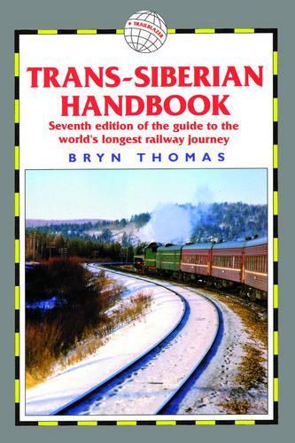 Trans-Siberian Handbook (Trailblazer)