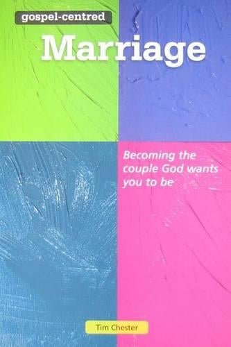 Gospel-Centred Marriage