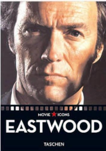 Clint Eastwood: Go Ahead, Make My Day (Icons Series)