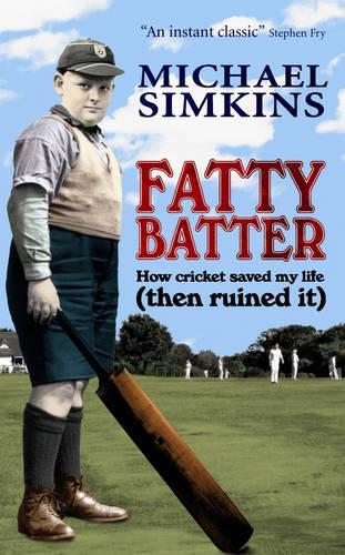 Fatty Batter: How Cricket Saved My Life (then Ruined It)