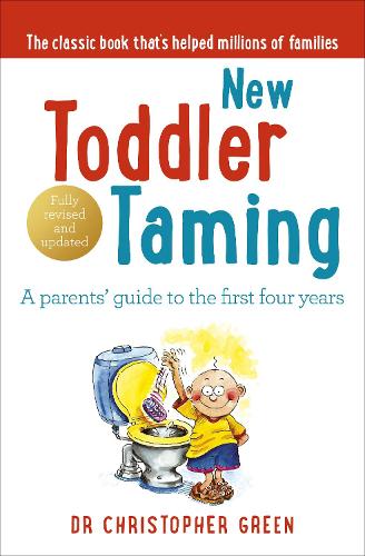 New Toddler TamingThe Worlds Bestselling Parenting Guide