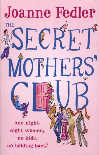 The Secret Mothers Club