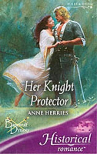 Her Knight Protector (Mills & Boon Historical)