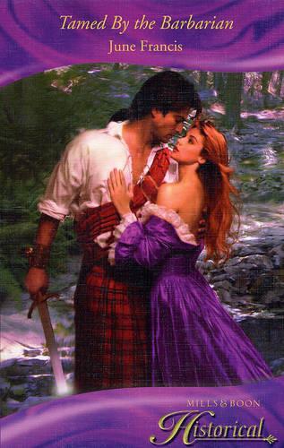 Tamed By the Barbarian (Mills & Boon Historical)