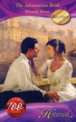 The Adventurous Bride (Mills & Boon Historical)