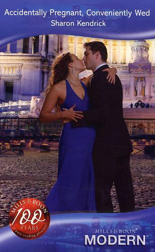 Accidentally Pregnant, Conveniently Wed (Mills & Boon Modern)