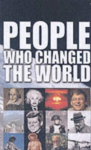People Who Changed The World