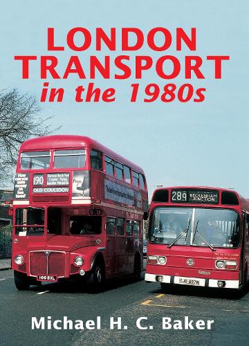 London Transport in the 1980s