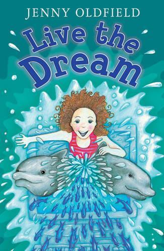 Live the Dream!: Year 4 (White Wolves: Imagined Worlds)