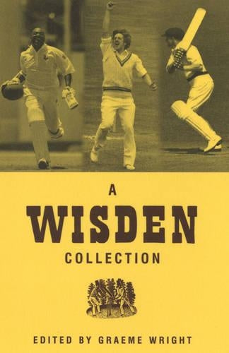 A Wisden Collection: v. 1