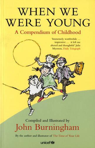 When We Were YoungA Compendium of Childhood