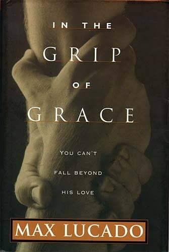 Grip of Grace