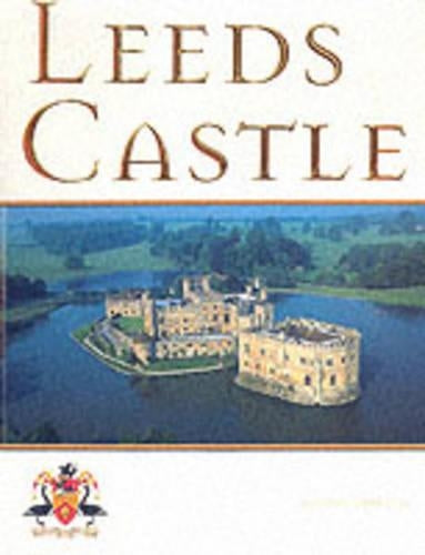 Leeds Castle (Great Houses of Britain)