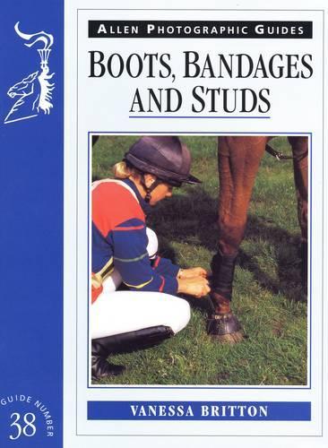 Boots, Bandages and Studs (Allen Photographic Guides)