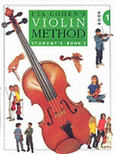 Eta Cohen: Students Book Bk. 1: Violin Method: Pupils Book Bk. 1