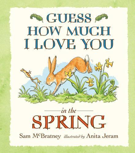 Guess How Much I Love You in the Spring