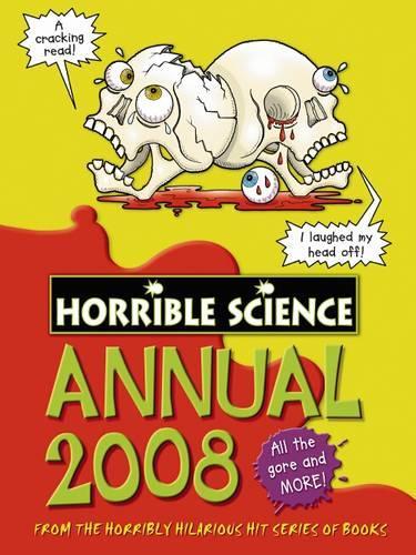 Horrible Science Annual 2008